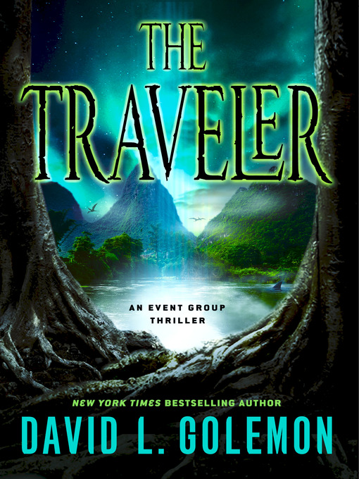 Title details for The Traveler by David L. Golemon - Wait list